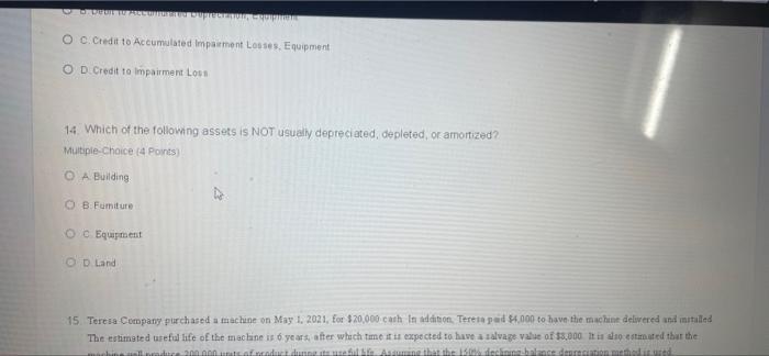 a piece of equipment? Multiple Choice (4 Points) O A Remove the