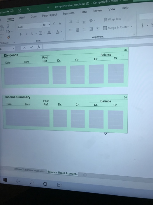 from the textbook have already been entered. - The remaining accounts are