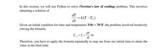 *jupyter notebook* In this section, we will use Python to solve