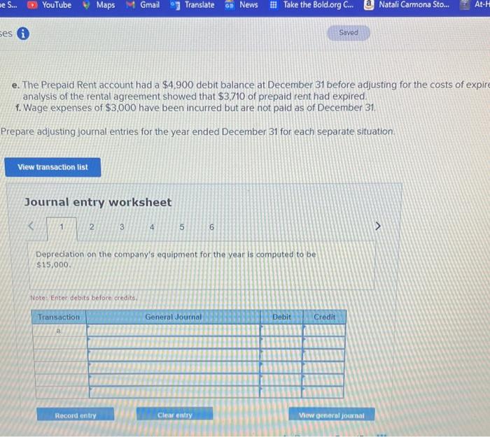 Depreciation on the company's equipment for the year is computed to be
