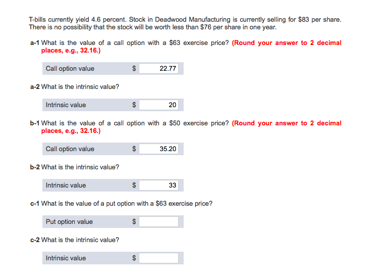 need help getting c-1 and c-2. thank you T-bills currently yield 4.6