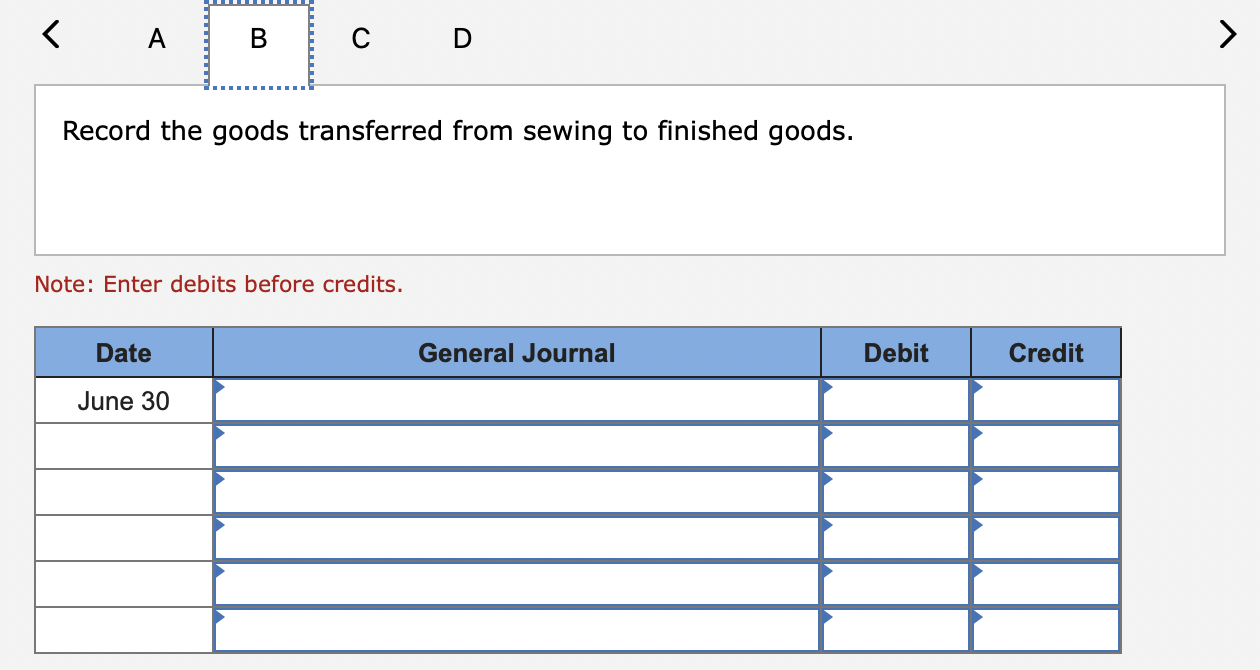 sewing department. The following information is available regarding its June inventories: The