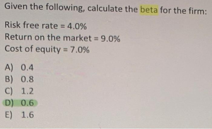 I'm struggleing with the steps to solve this problem. Given the following,