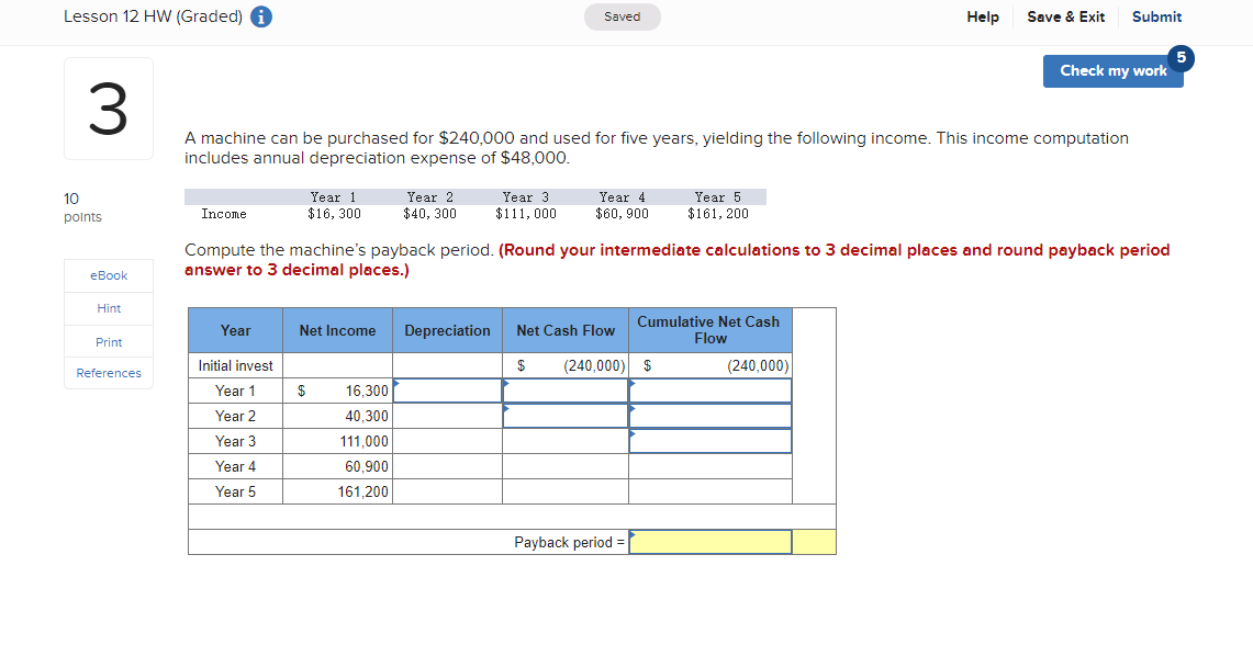 Lesson 12 HW (Graded) Saved Help Save & Exit Submit 5
