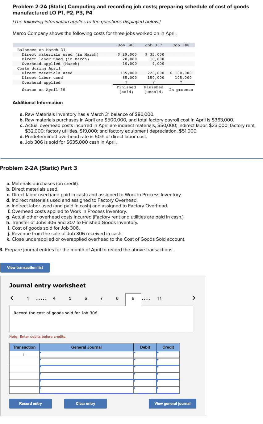 depreciation, $51,000. d. Predetermined overhead rate is 50% of direct labor cost.