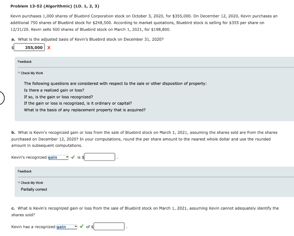 Problem 13-52 (Algorithmic) (LO. 1, 2, 3) Kevin purchases 1,000 shares