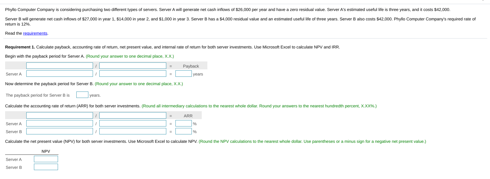  Phyllo Computer Company is considering purchasing two different types of servers.