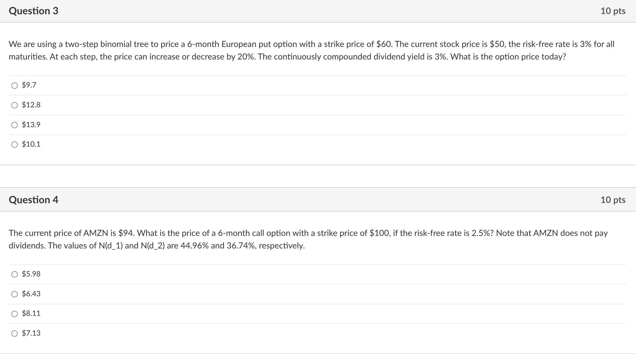  We are using a two-step binomial tree to price a 6-month