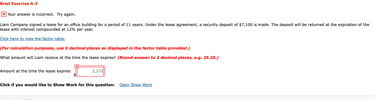 Brief Exercise A-3 x Your answer is incorrect. Try again. Liam