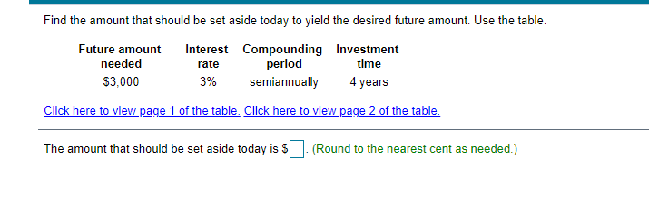 can someone help! Find the amount that should be set aside today