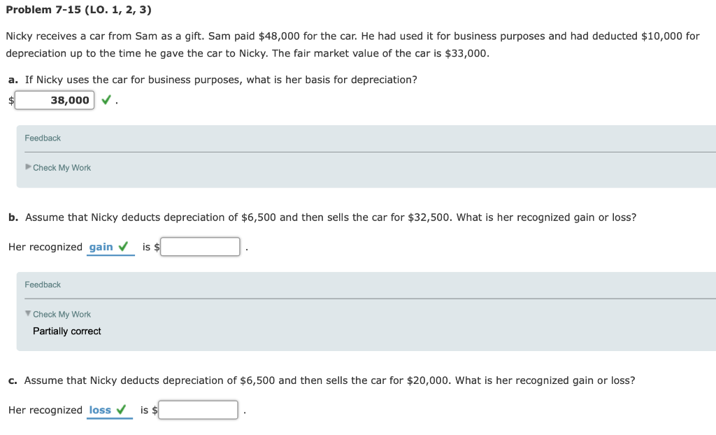Problem 7-15 (LO. 1, 2, 3) Nicky receives a car from