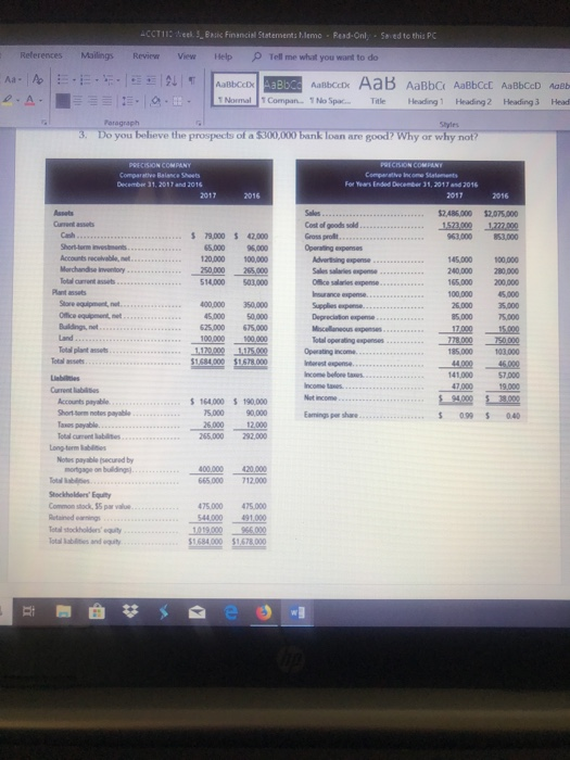 Compute Precision's debt ratio for 2017 (Debt ratio is defined in chapter