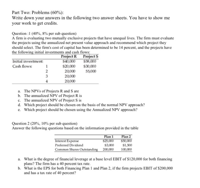  Part Two: Problems (60%): Write down your answers in the following