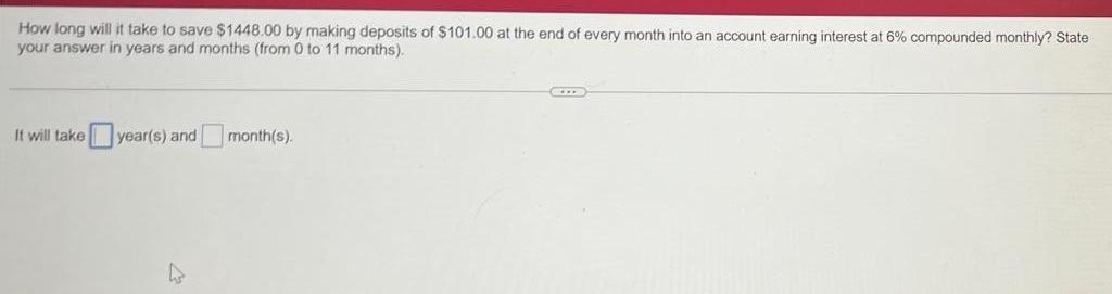  How long will it take to save $1448.00 by making deposits