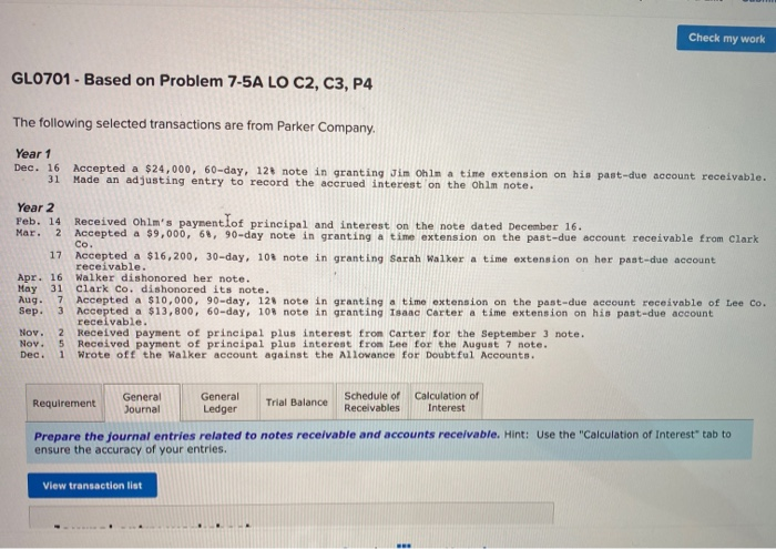  Check my work GL0701 - Based on Problem 7-5A LO C2,