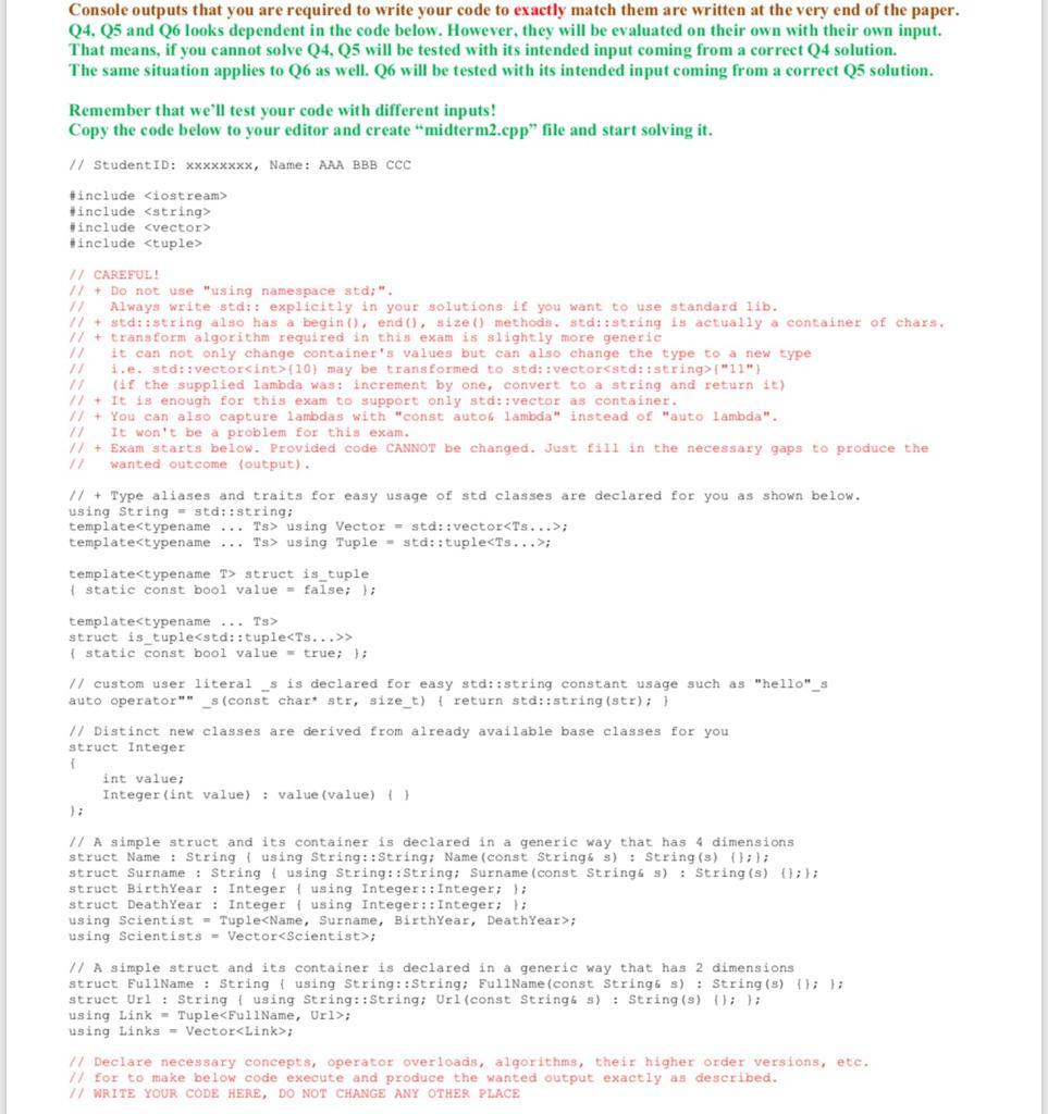  Question 3 Console outputs that you are required to write your