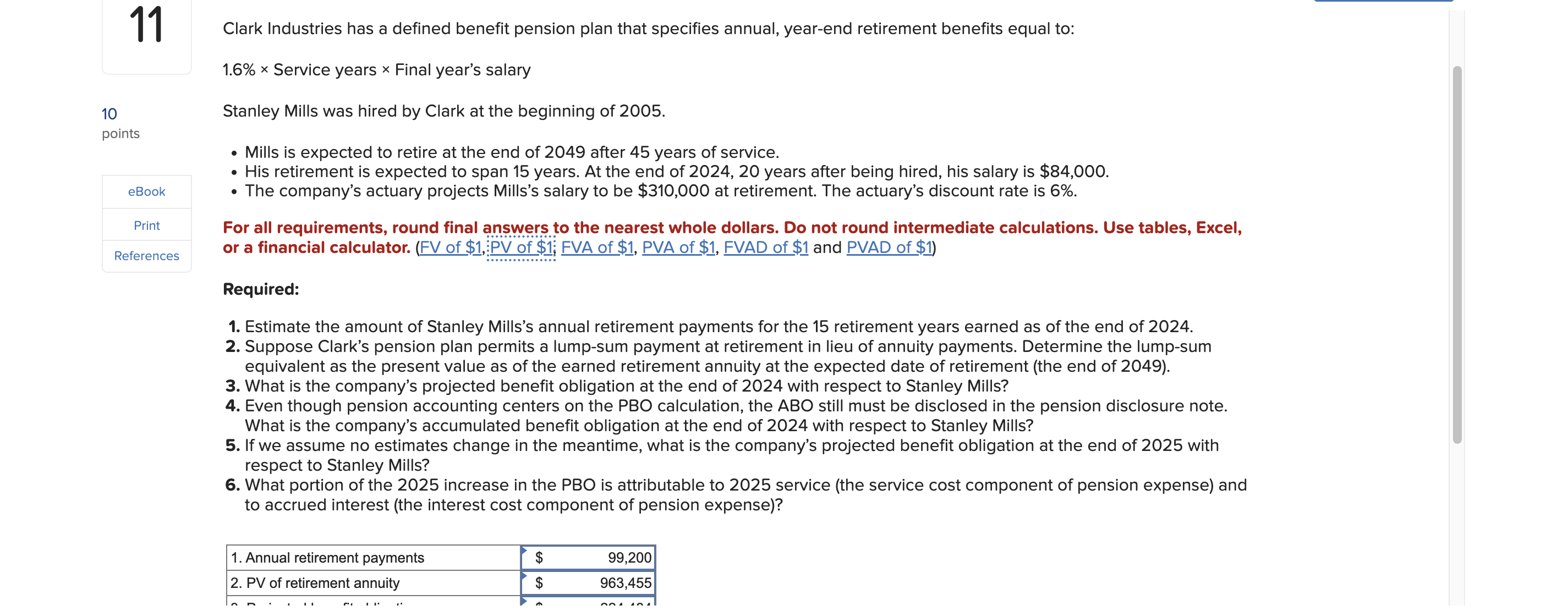  11 Clark Industries has a defined benefit pension plan that specifies