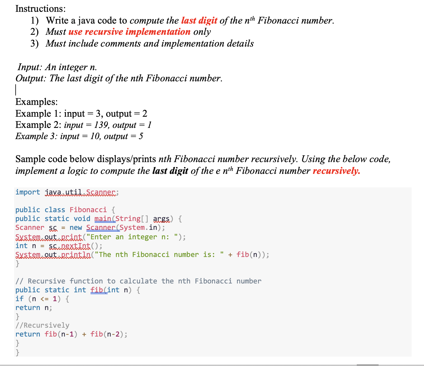  Instructions: Write a java code to compute the last digit of