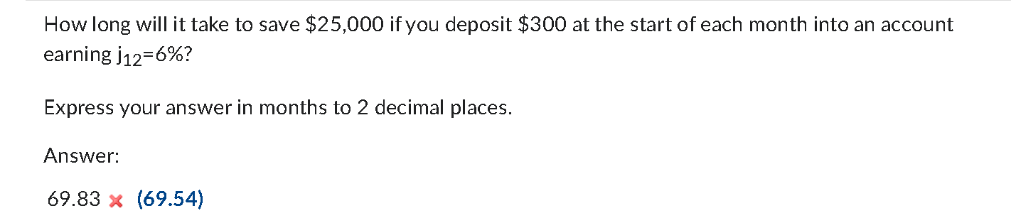  How long will it take to save $25,000 if you deposit
