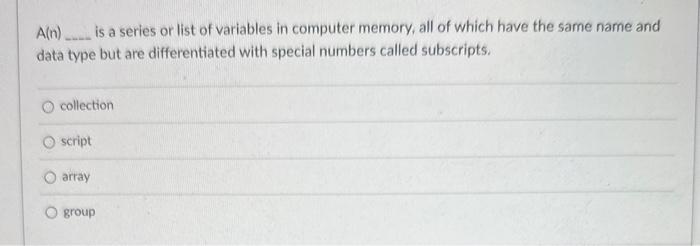 calls, or invokes it, True False A(n) is a series or list