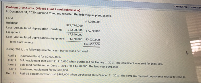  CALCULATOR PRINTER Problem 9-05A al-c (Video) (Part Level Submission) At December
