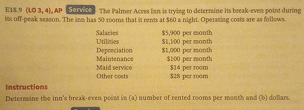  E18.9(LO 3,4), AP Service The Palmer Acres Inn is trying to