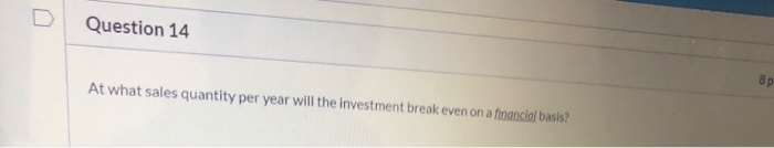 can be accepted today or a year from now. If you start