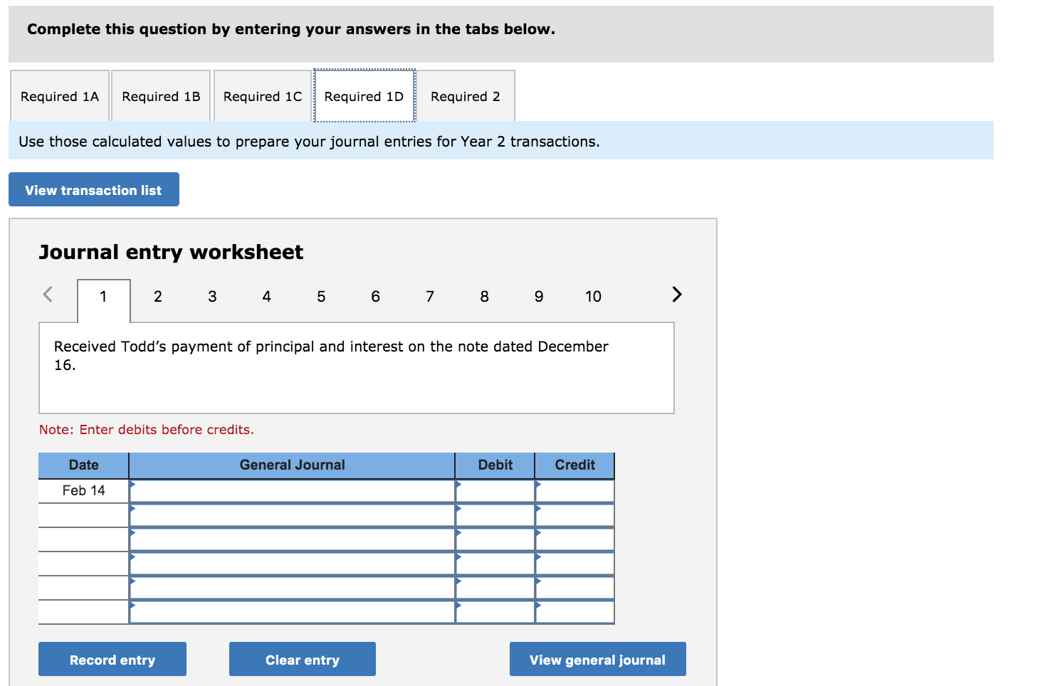 Made an adjusting entry to record the accrued interest on the Todd