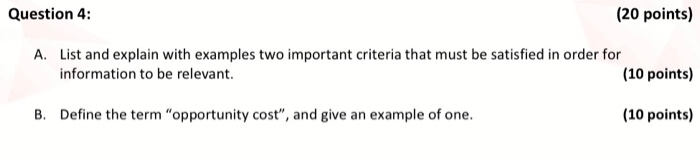  Question 4: (20 points) A. List and explain with examples two