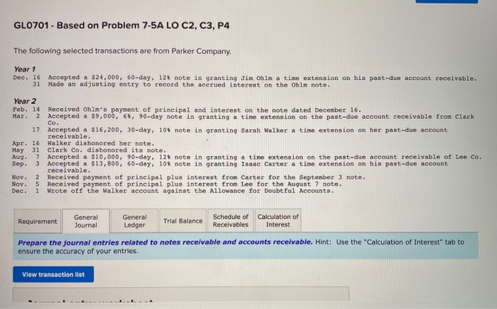 GL0701 - Based on Problem 7-5A LO C2, C3, P4 The