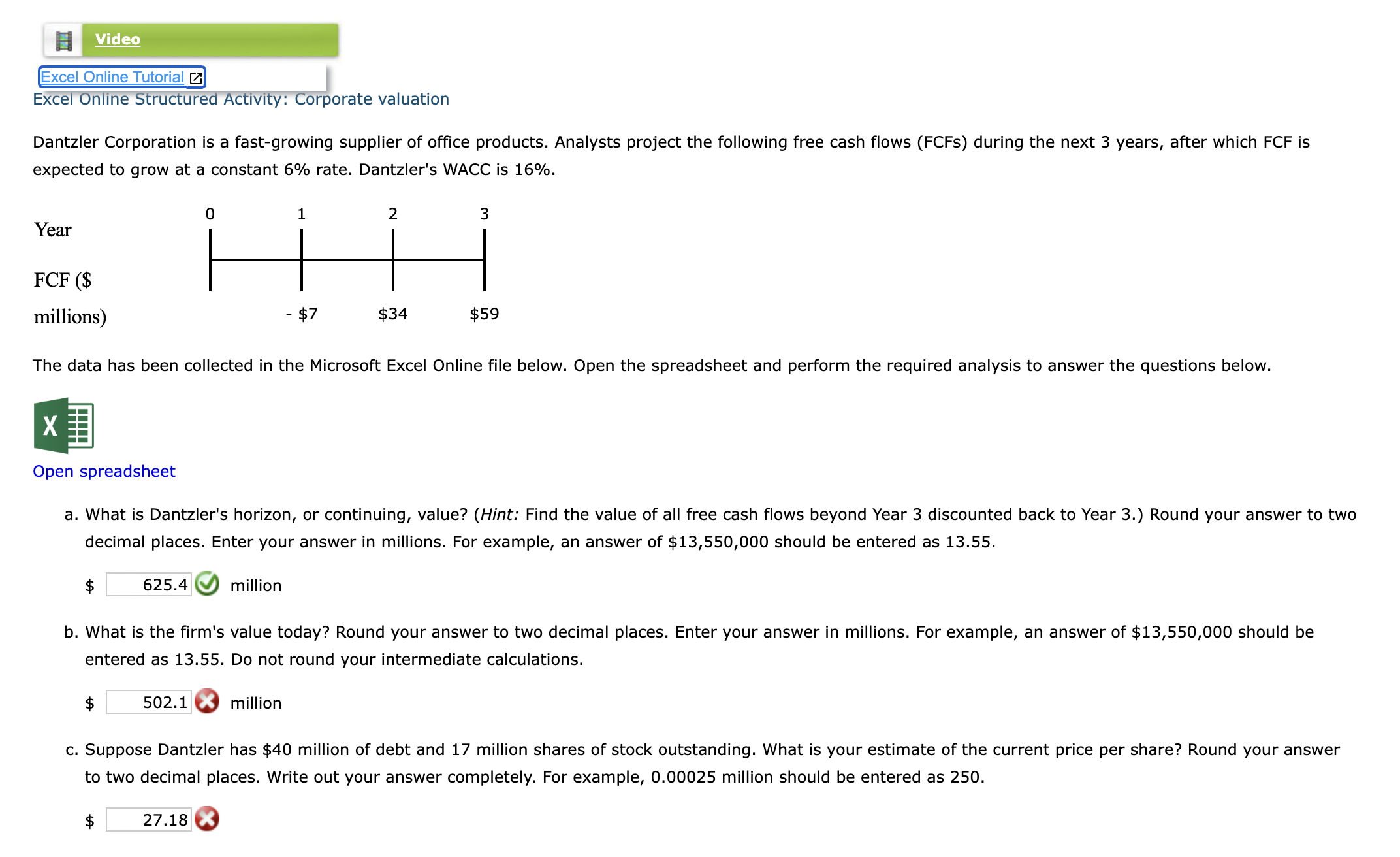  Excel Online Tutorial Excel Online Structured Activity: Corporate valuation Dantzler Corporation