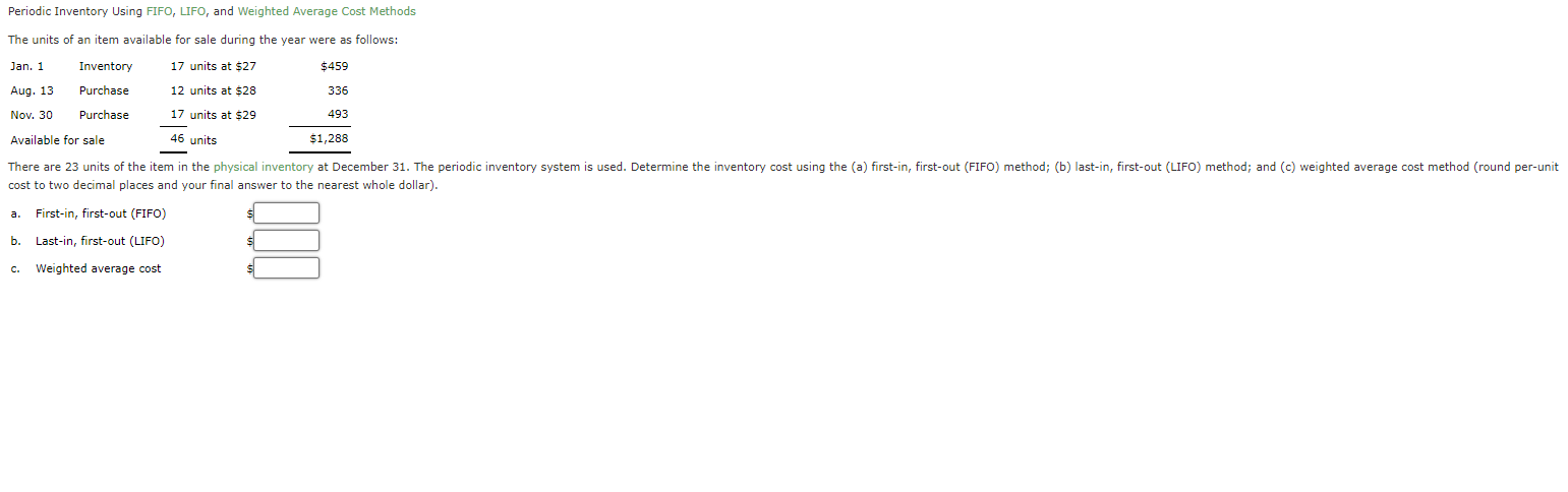 pls answer asap will leaves thumbs up Periodic Inventory Using FIFO, LIFO,