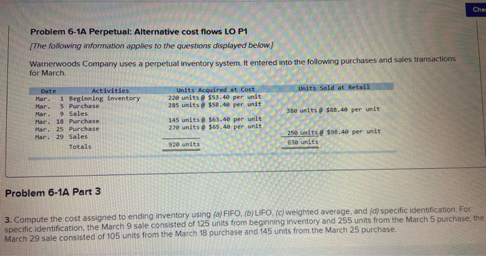  compute the cost assigned to ending inventory using (a)FIFO (b)LIFO (c)weighted