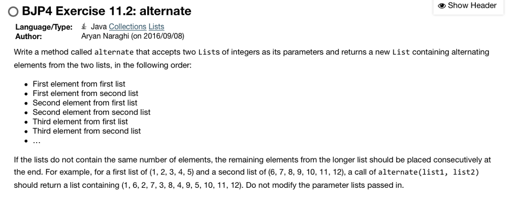  > Show Header O BJP4 Exercise 11.2: alternate Java Collections Lists