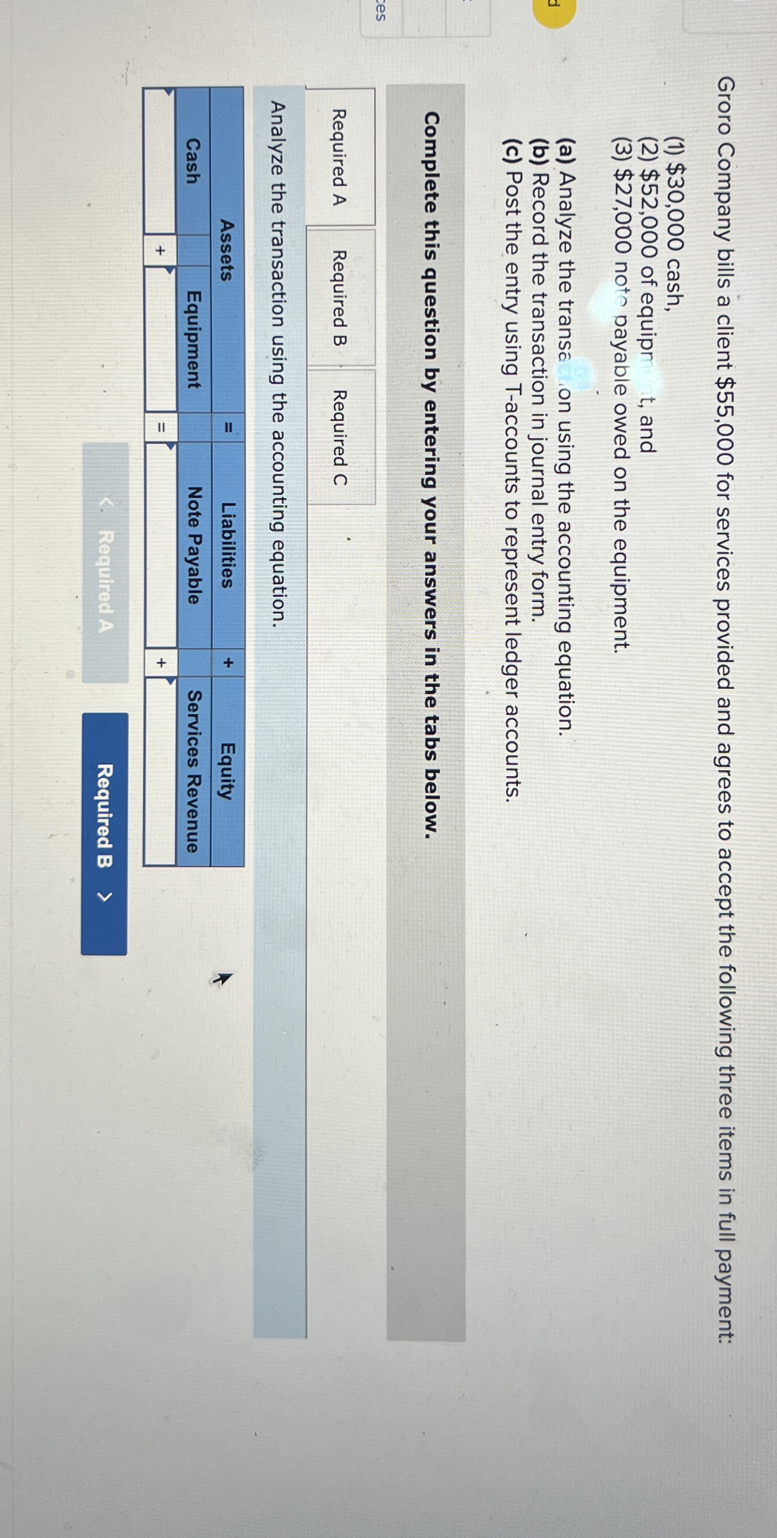  Groro Company bills a client $55,000 for services provided and agrees