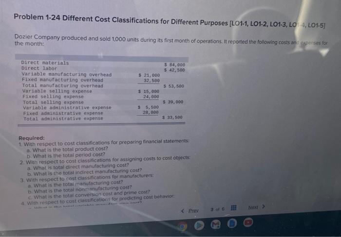  Problem 1-24 Different Cost Classifications for Different Purposes (L01-1, L01-2, LO1-3,