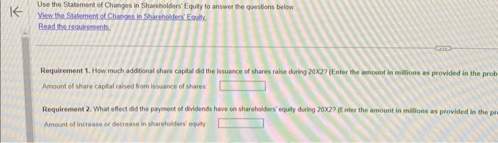  Use the Statement of Changes in Shareholders' Equity to answer the