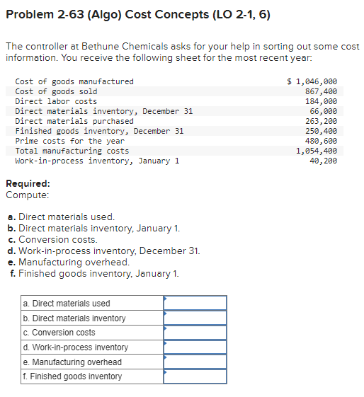  Problem 2-63(Algo) Cost Concepts (LO 2-1,6) The controller at Bethune Chemicals