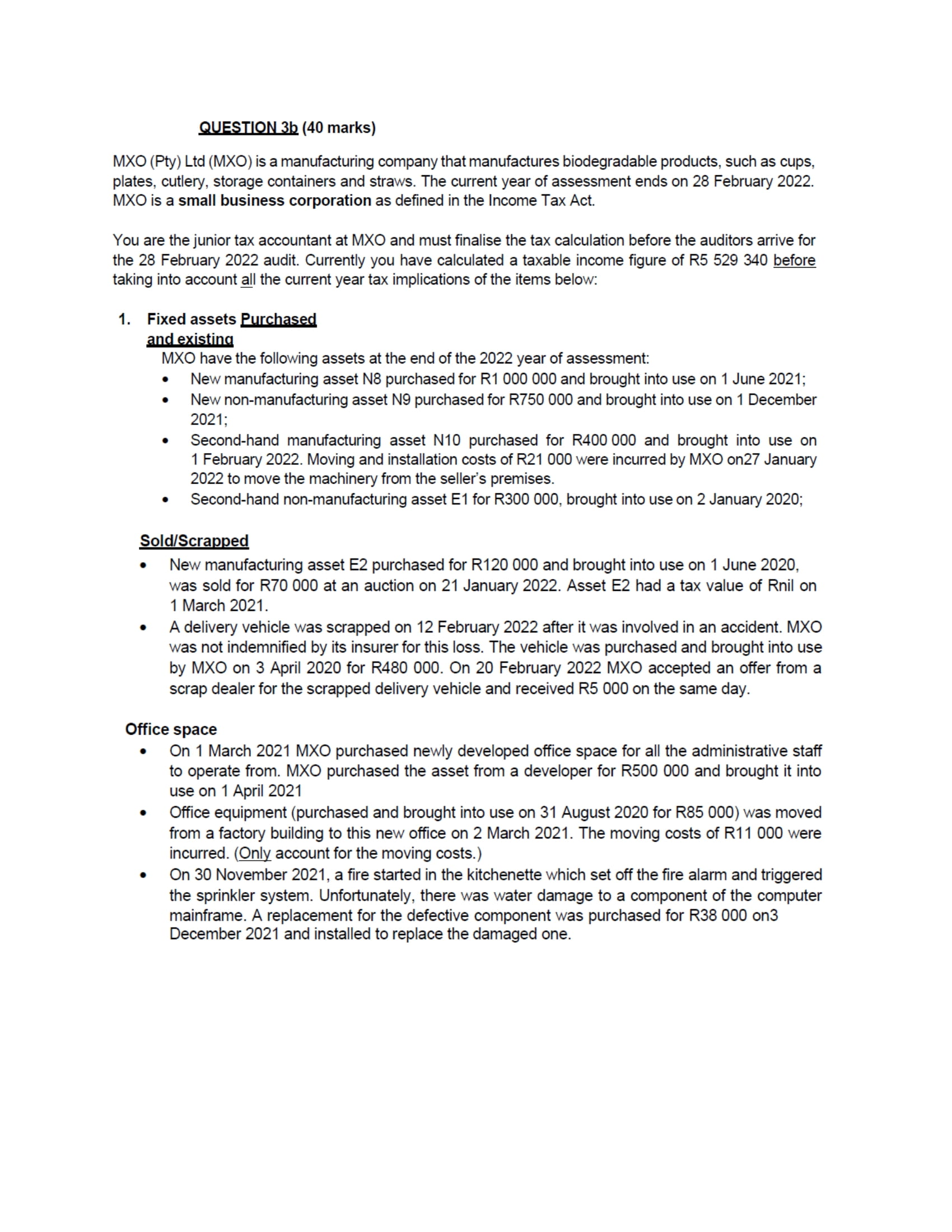 QUESTION 3b (40 marks) MXO (Pty) Ltd (MXO) is a manufacturing
