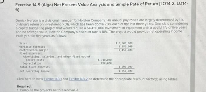  Exercise 14-9 (Algo) Net Present Value Analysis and Simple Rate of
