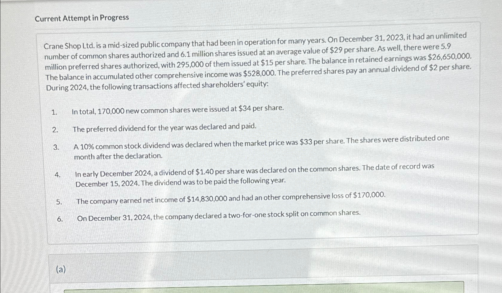  Prepare the statement of changes in shareholders equity for 2024.(hint: the