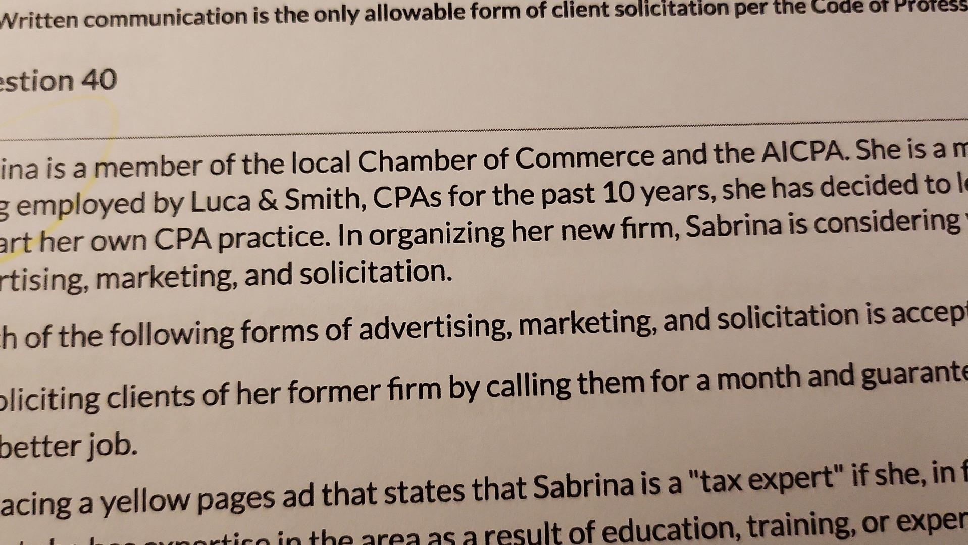  Nritten communication is the only allowable form of client solicitation per