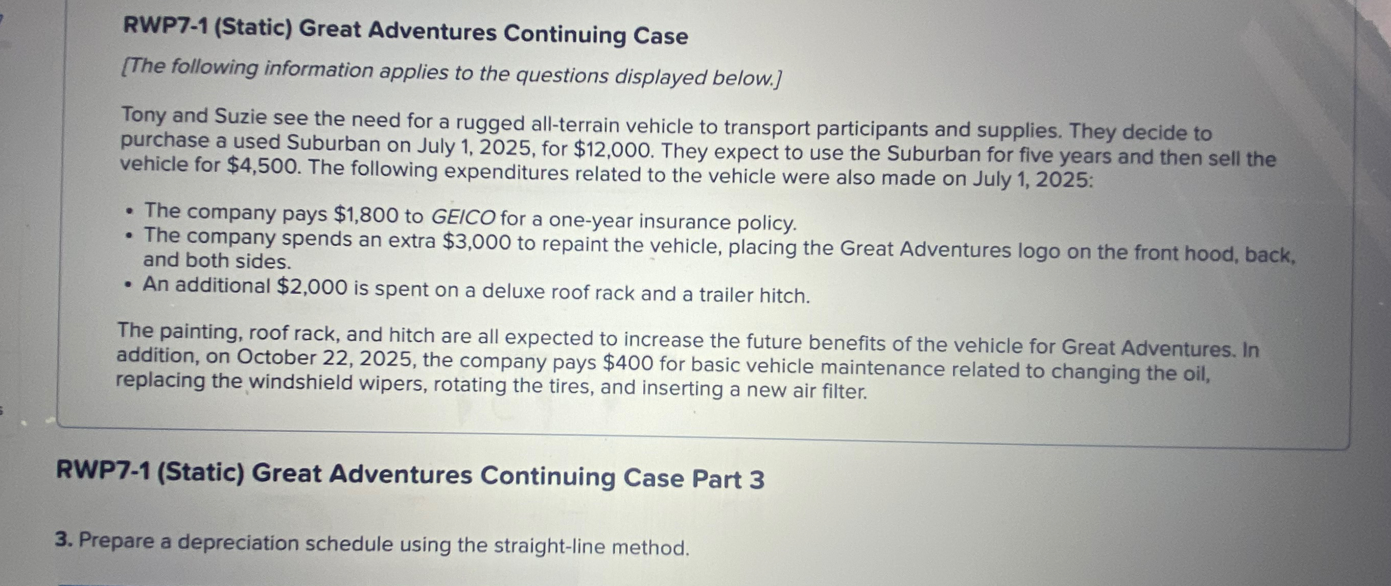  RWP7-1(Static) Great Adventures Continuing Case [The following information applies to the