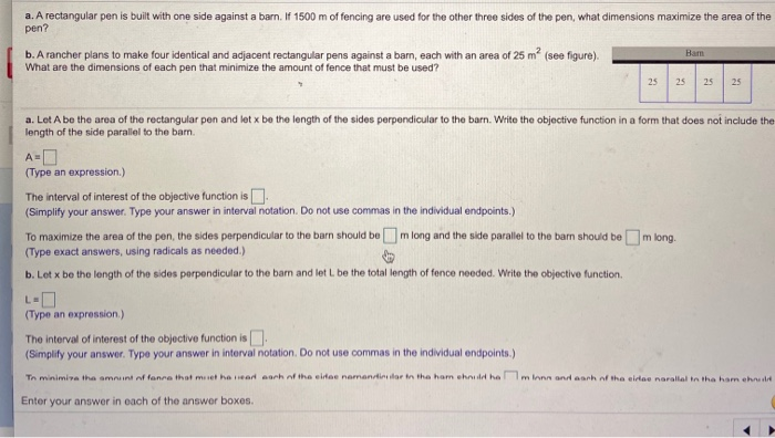  a. A rectangular pen is built with one side against a