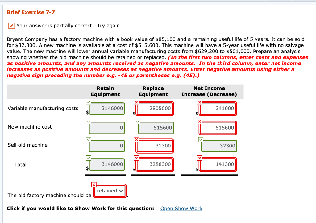  Brief Exercise 7-7 Your answer is partially correct. Try again. Bryant
