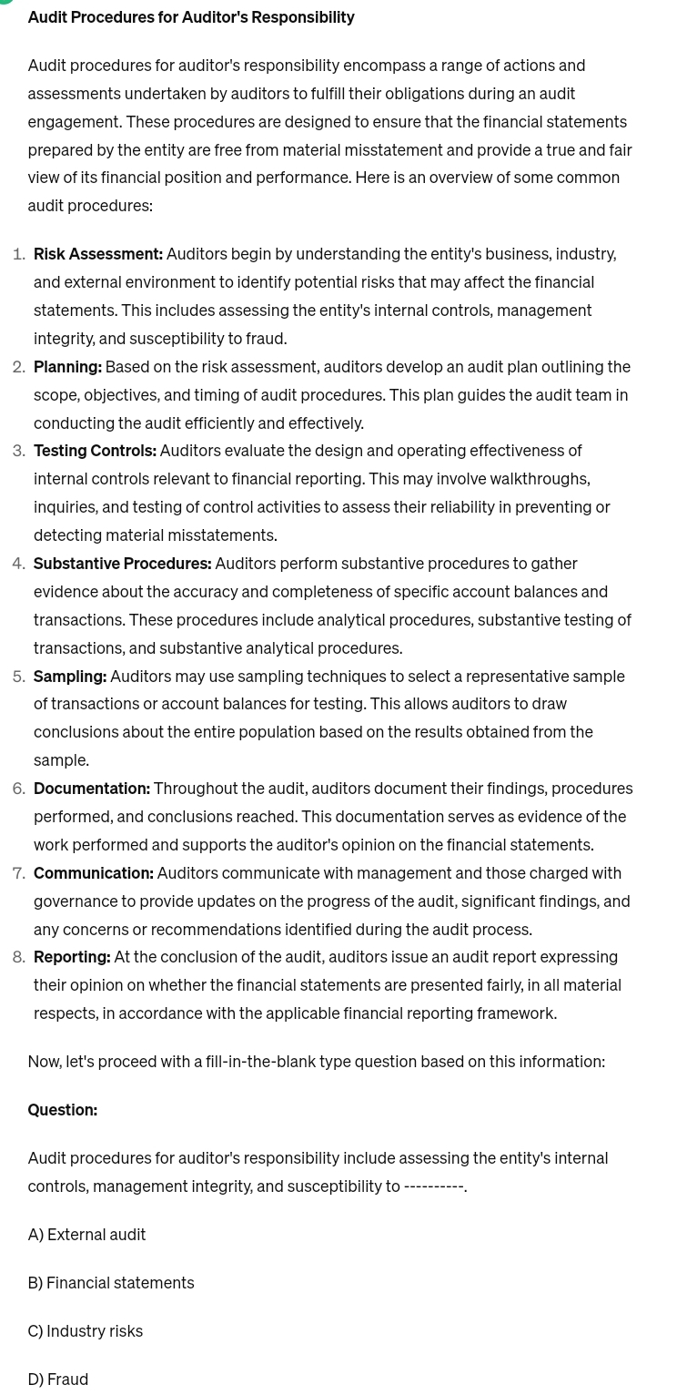  Audit Procedures for Auditor's Responsibility Audit procedures for auditor's responsibility encompass
