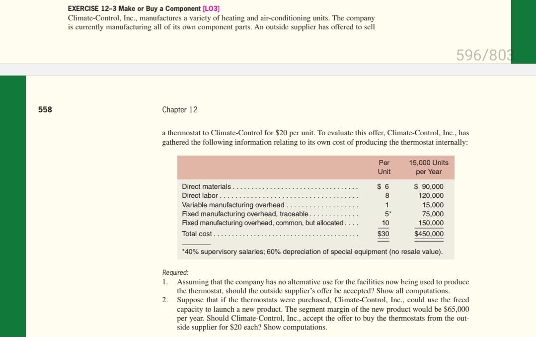  EXERCISE 12-3 Make or Buy a Component [L03] Climate-Control, Inc., manufactures