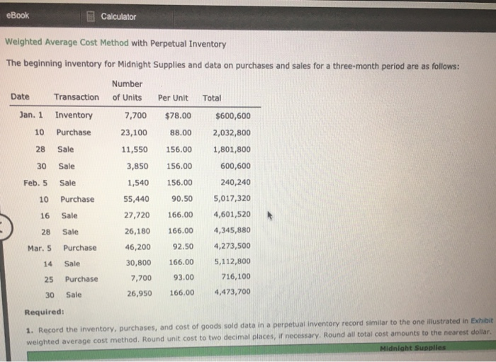  eBook Calculator Weighted Average Cost Method with Perpetual Inventory The beginning