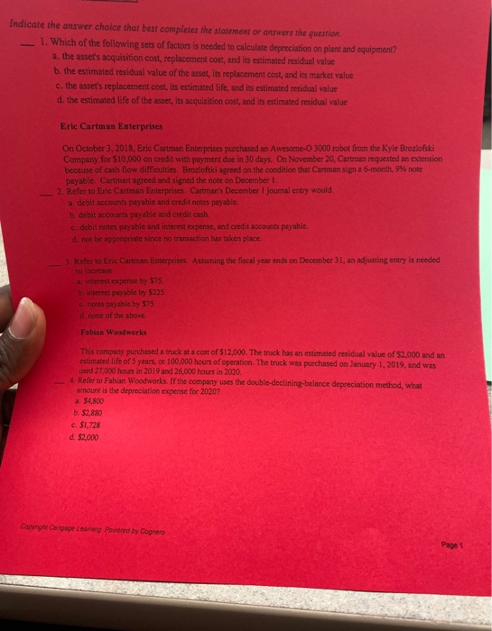  Indicate the answer choice that best completes the statement or answer