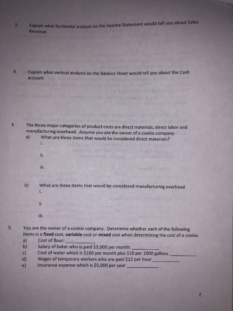  Need help with 2,3,4, and 5 2. Explain what horizontal analysis